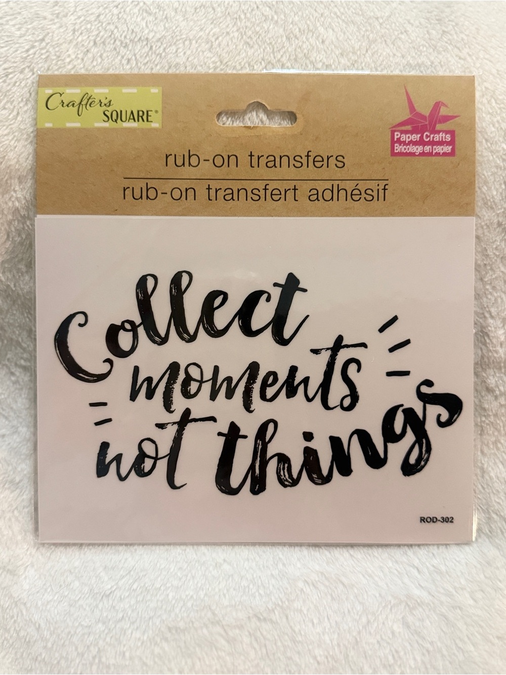 Crafter's Square "Collect Moments Not Things" Rub-On Transfer